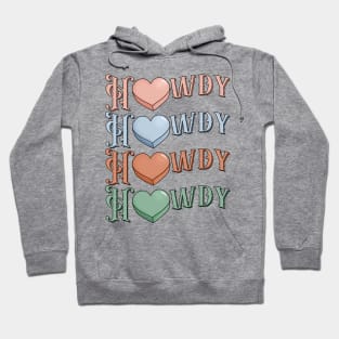 Howdy Candy Hearts Hoodie